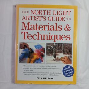 North Light Artists Guide Materials and Technique Hardcover book with cover *